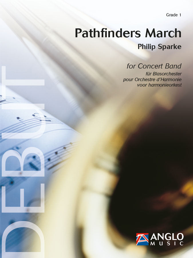 Sparke: Pathfinders March (Set Harmonie)