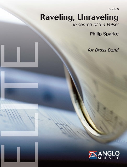 Philip Sparke: Raveling, Unraveling (Partituur Brassband afbeelding 2