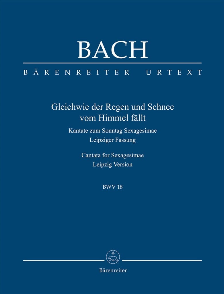 Bach: Kantate BWV 18 Gleichwie der Regen und Schnee vom Himmel fällt (Set)