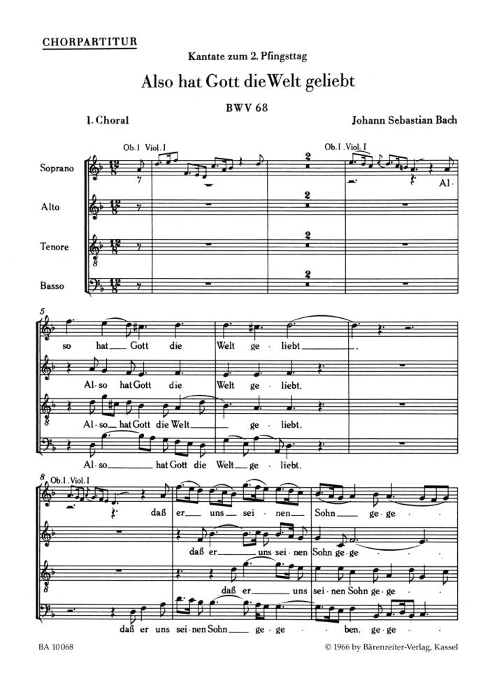 Bach: Kantate BWV 68 Also hat Gott die Welt geliebt (SATB)