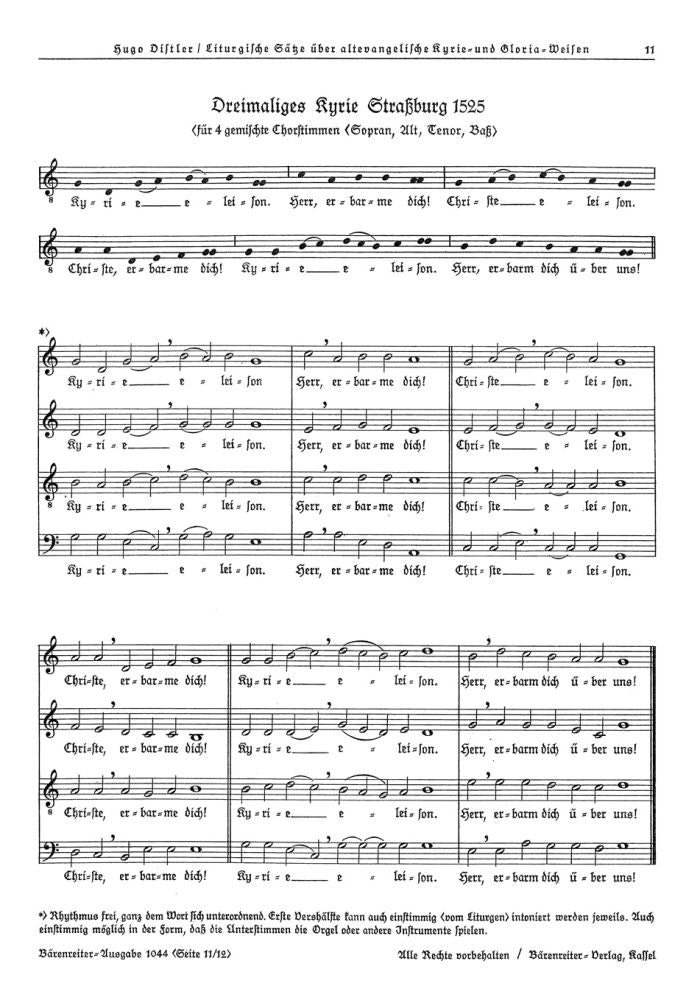 Dreimaliges Kyrie Straßburg 1525 (SATB) / Dreimaliges Kyrie Nürnberg 1525 (SATB) / Dreimaliges Kyrie Martin Luthers 1526 (SATB)