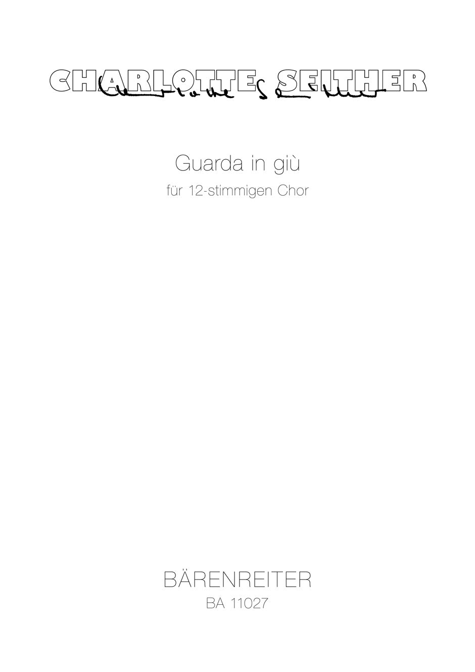 Charlotte Seither: Guarda in giu