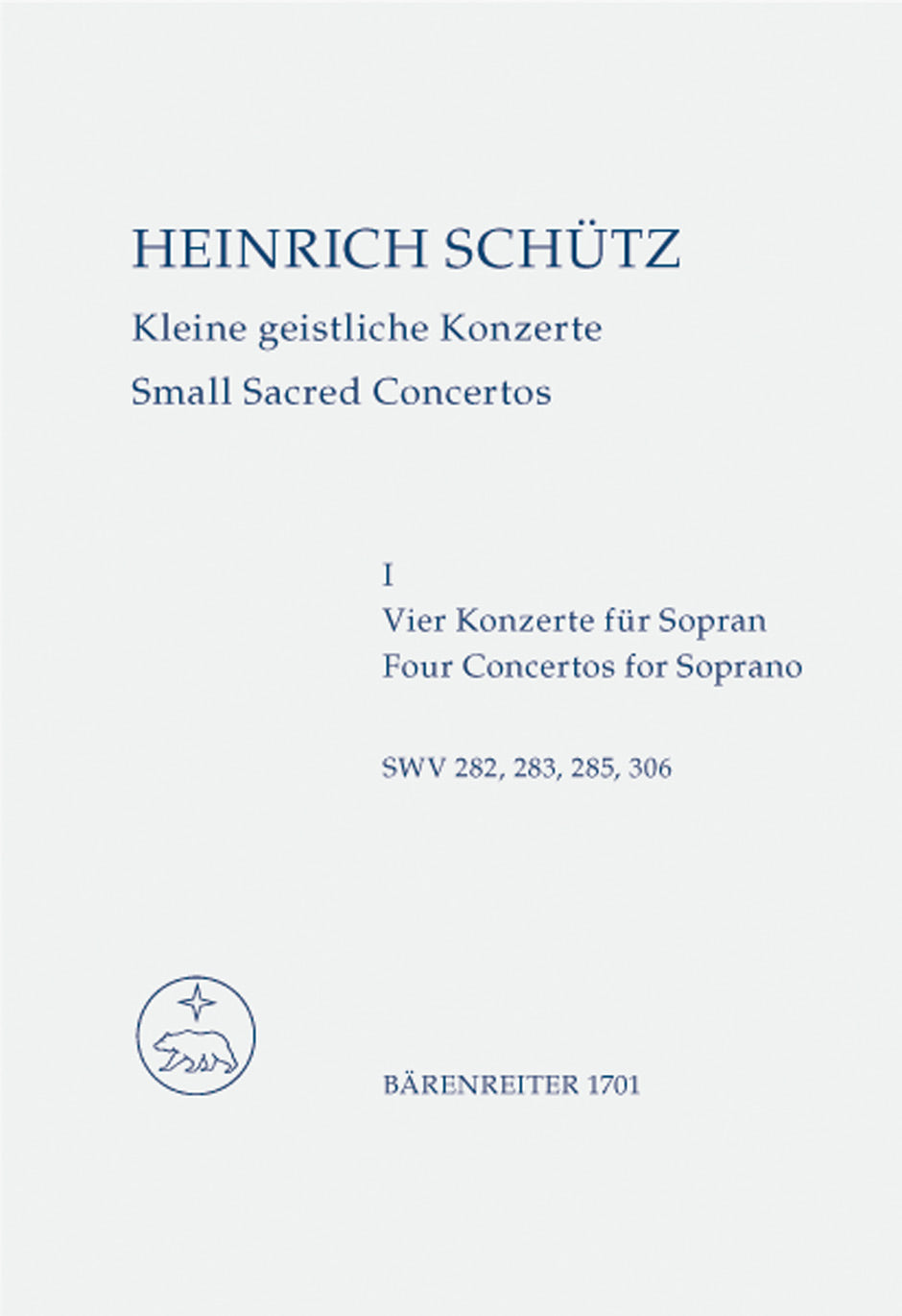 Schutz: Kleine Geistliche Konzerte Heft 1