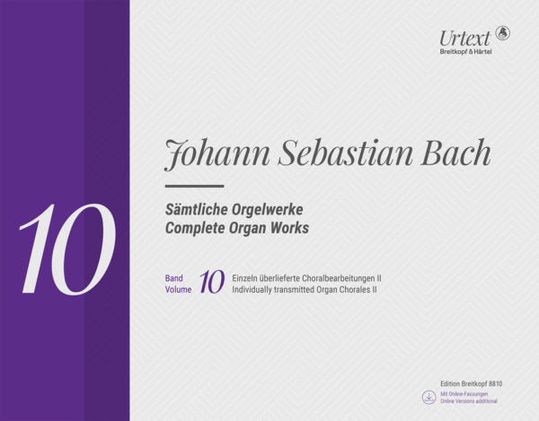 Bach: Complete Organ Works New Edition Volume 10