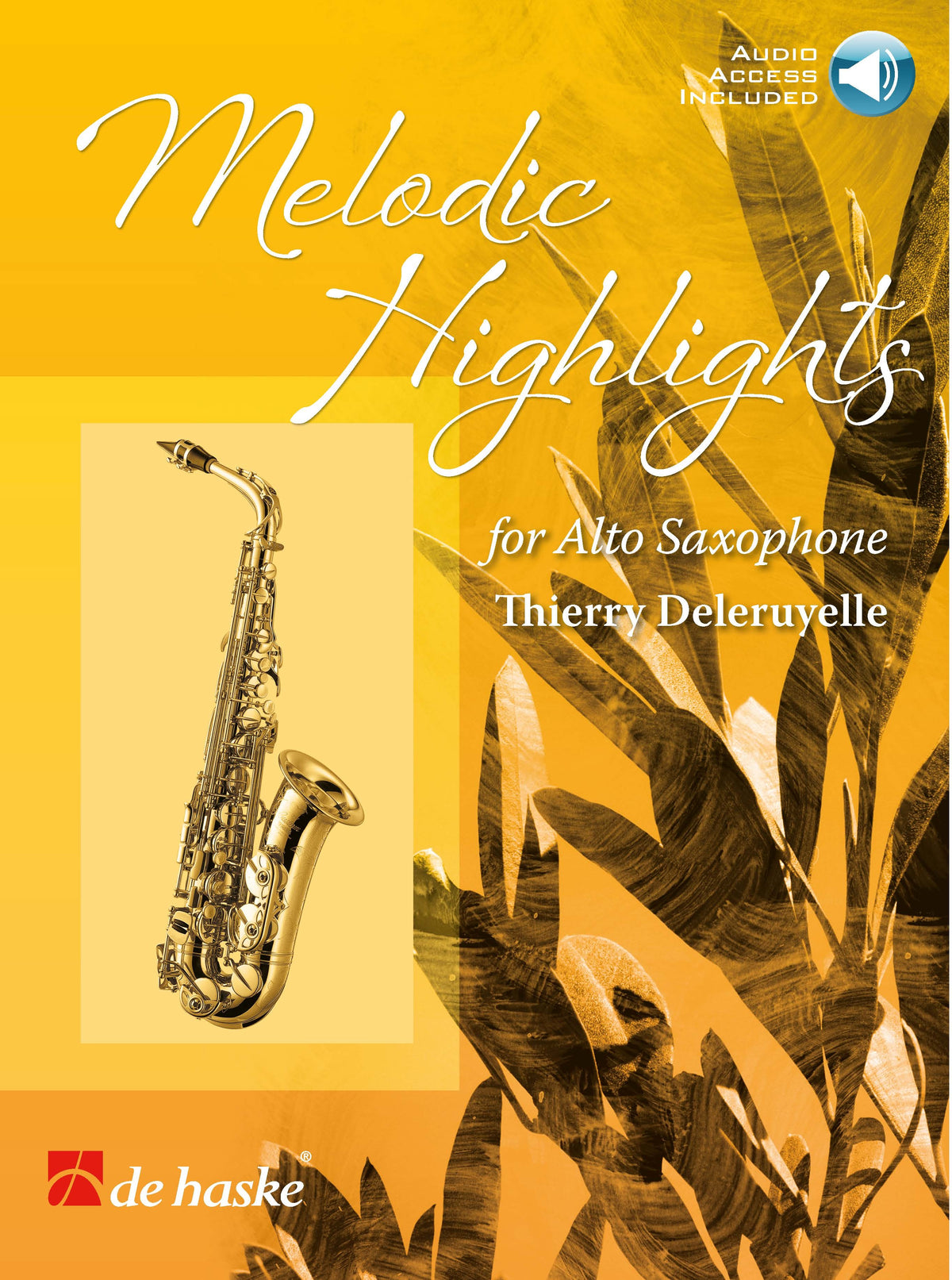 Melodic Highlights – Altsaxofoon