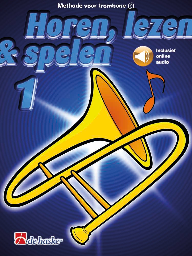 Horen, Lezen & Spelen 1 – Trombone (Vioolsleutel / G-sleutel)