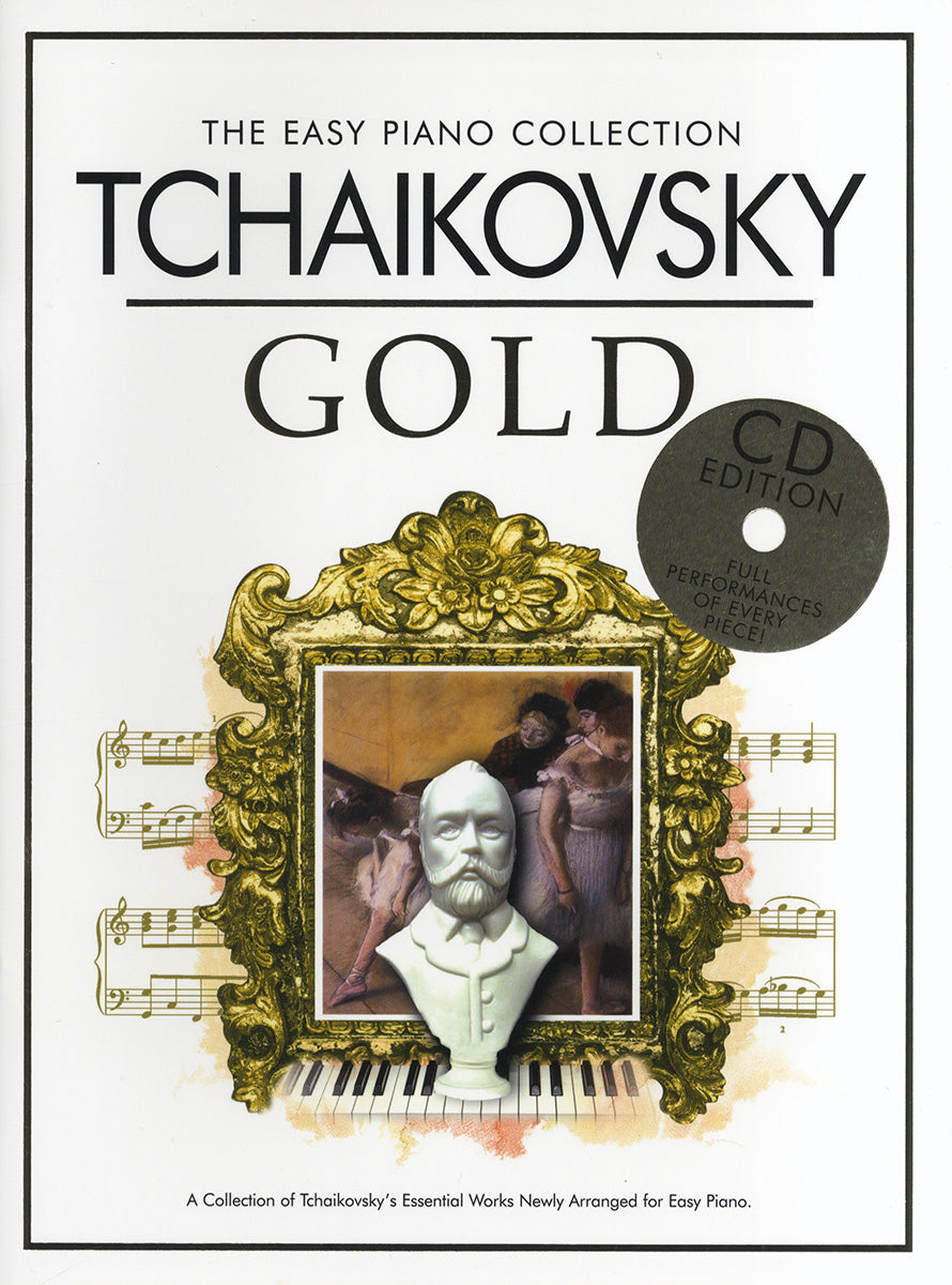 Tchaikovsky: The Easy Piano Collection: Tchaikovsky Gold CD Ed. (Easy Piano)