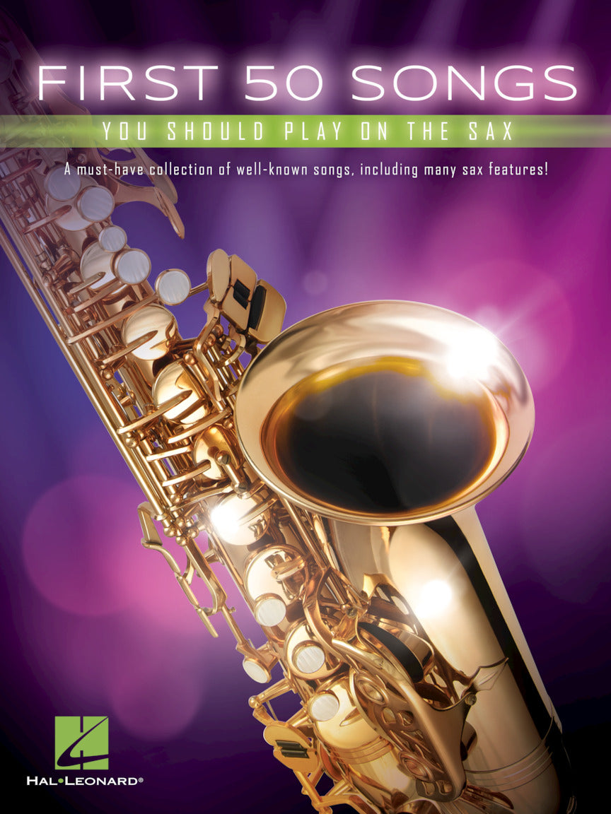 First 50 Songs You Should Play on the Sax (Altsaxofoon)