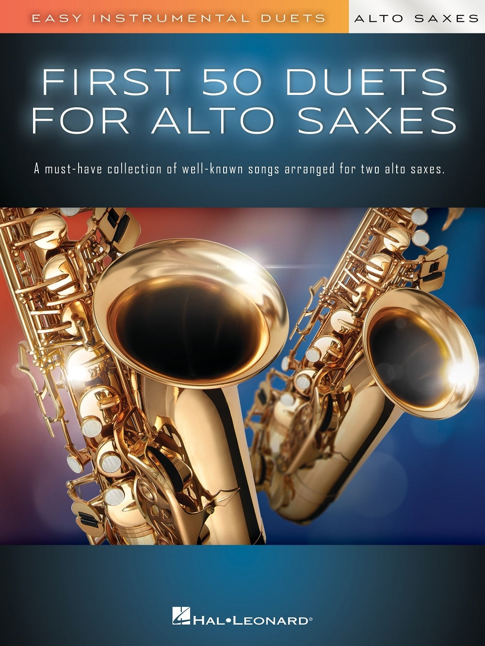 First 50 Duets for Two Alto Saxophones (Altsaxofoonduet)