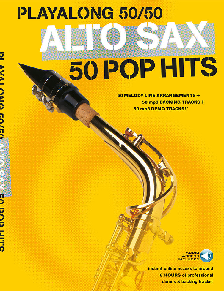 Playalong 50/50: Alto Sax - 50 Pop Hits