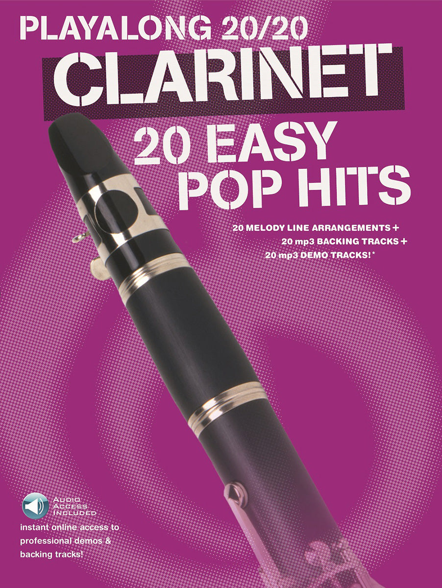 Playalong 20/20 Clarinet: 20 Easy Pop Hits