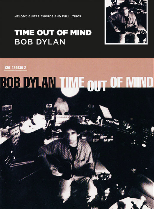 Time Out Of Mind - Bob Dylan