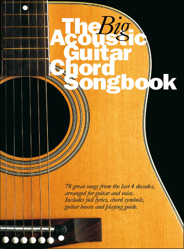The Big Acoustic Guitar Chord Songbook