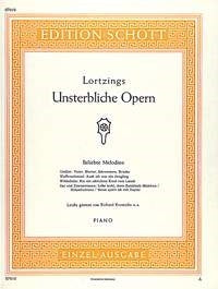 Albert Lortzing: Lortzings Unsterbliche Opern (Piano) afbeelding 2