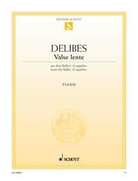 Léo Delibes: Valse lente (Piano)