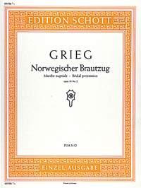 Edvard Grieg: Norwegischer Brautzug op. 19/2 (Piano)