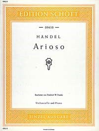 Georg Friedrich Händel: Arioso (Cello, Piano)
