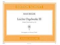 Reger: Leichte Orgelwerke op. 135a Band 3 (Orgel)