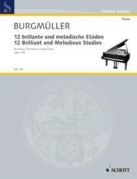 Friedrich Burgmüller: 12 brillante und melodische Etüden op. 105 (Piano)