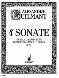 Guilmant: 4. Sonate d-Moll d-Moll op. 61/4 (Orgel)