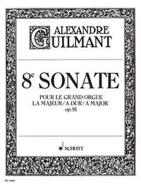 Guilmant: 8. Sonate A-Dur A-Dur op. 91/8 (Orgel)