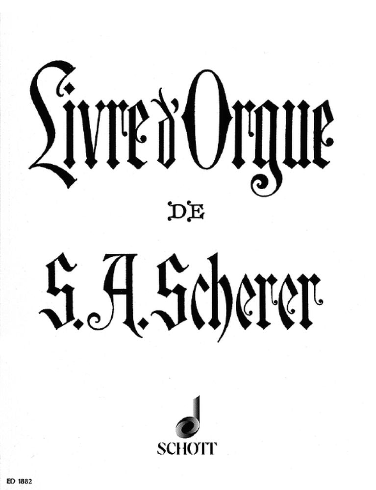 Scherer: Livre d'Orgue (Orgel) afbeelding 2