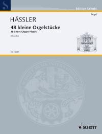 Häßler: 48 kleine Orgelstücke (Orgel)