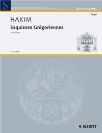 Hakim: Esquisses Grégoriennes (Orgel) afbeelding 2