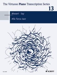 Wolfgang Amadeus Mozart: Alla Turca Jazz op. 5b Band 13 (Piano)