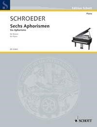 Hermann Schroeder: Sechs Aphorismen (Piano)