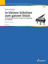 In kleinen Schritten zum ganzen Stück (Piano)
