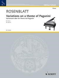 Niccolò Paganini_Alexander Rosenblatt: Variationen über ein Thema von Paganini (Piano)