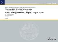 Weckmann: Sämtliche Orgelwerke Band 23 (Orgel)