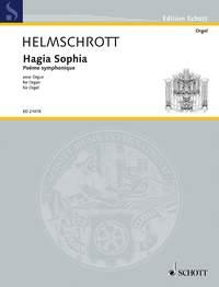 Helmschrott: Hagia Sophia (Orgel)