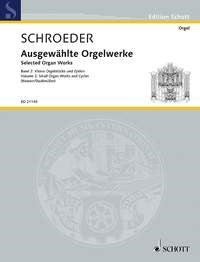 Schroeder: Ausgewählte Orgelwerke Band 2 (Orgel) afbeelding 2