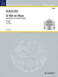 Hakim: O filii et filiae (Orgel) afbeelding 2