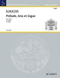 Hakim: Prélude, Aria et Gigue (Orgel) afbeelding 2