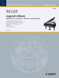 Max Reger: Jugend-Album op. 17 Band 1 (Piano)