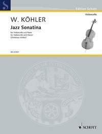 Wolfgang Koehler: Jazz Sonatina (Cello, Piano)