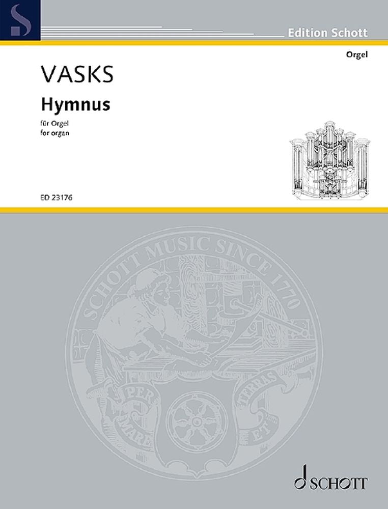 Vasks: Hymnus (Orgel)