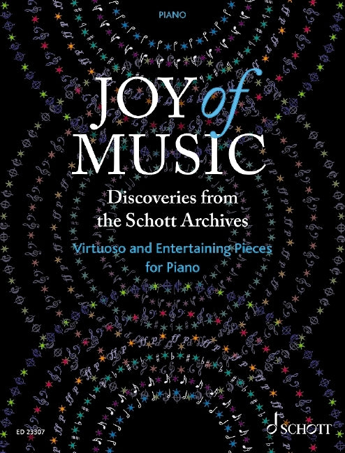 Joy of Music Entdeckungen aus dem Verlagsarchiv Schott (Piano)