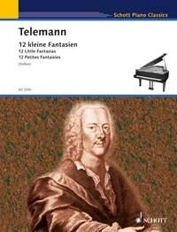 Georg Philipp Telemann: 12 kleine Fantasien (Piano)