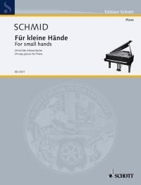 Heinrich Kaspar Schmid: Für kleine Hände op. 95 (Piano) afbeelding 2