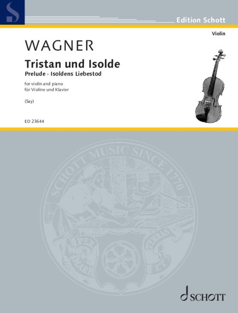 Wagner: Tristan und Isolde (Viool, Piano)