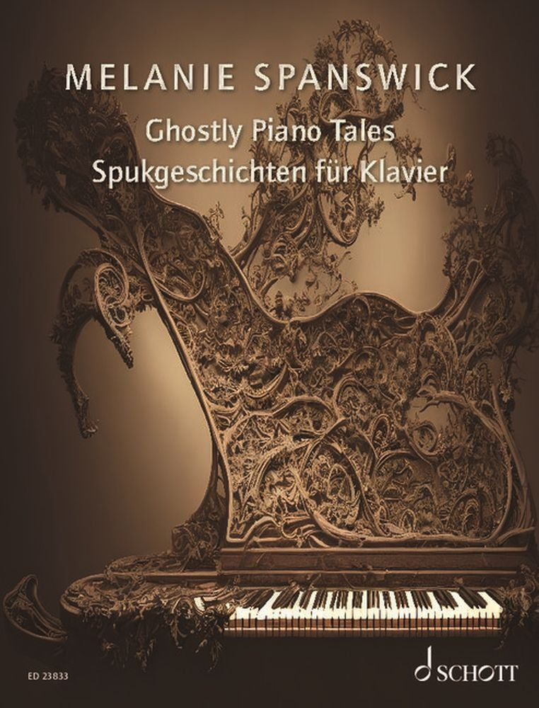 Melanie Spanswick: Ghostly Piano Tales (Piano)