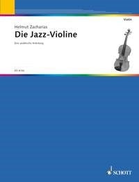 Zacharias: Die Jazz-Violine (Viool)