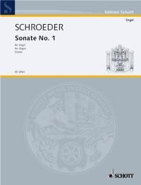 Schroeder: Sonate Nr. 1 (Orgel)