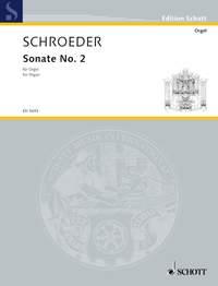 Schroeder: Sonate No. 2 (Orgel)