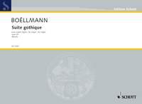 Boëllmann: Suite gothique op. 25 (Orgel)