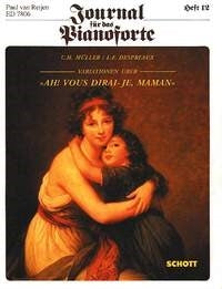 Louis Felix Despréaux_C. H. Mueller: "Ah! Vous dirai-je, Maman" Heft 12 (Piano)